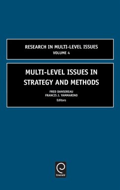 Multi-Level Issues in Strategy and Methods - Dansereau, Fred / Yammarino, Francis (eds.)