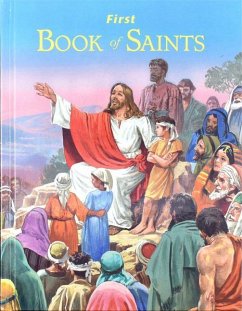 First Book of Saints - Lovasik, Lawrence G