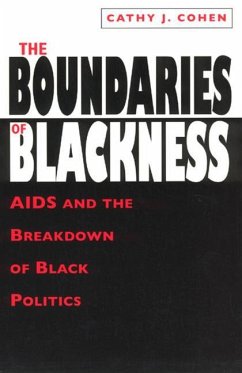 The Boundaries of Blackness - AIDS and the Breakdown of Black Politics - Cohen, Cathy J.