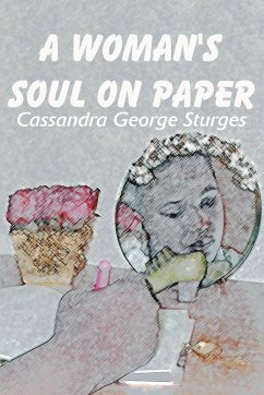 A Woman's Soul on Paper - Sturges, Cassandra George