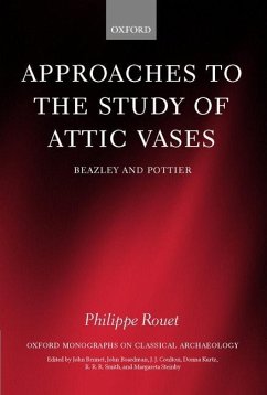 Approaches to the Study of Attic Vases - Rouet, Philippe; Nash, Liz