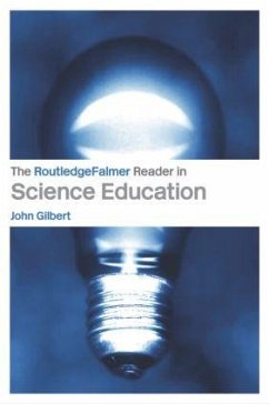 The Routledgefalmer Reader in Science Education - Gilbert, John