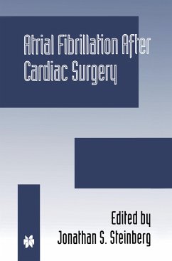 Atrial Fibrillation after Cardiac Surgery - Steinberg, Jonathan S. (ed.)