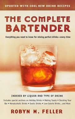 The Complete Bartender - Feller, Robyn M