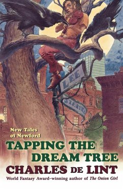 Tapping the Dream Tree - De Lint, Charles