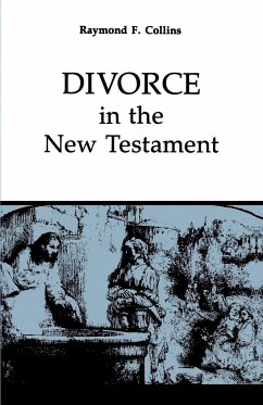 Divorce in the New Testament - Collins, Raymond