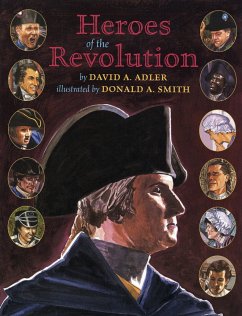 Heroes of the Revolution - Adler, David A.
