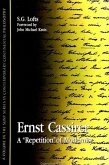 Ernst Cassirer: A "repetition" of Modernity