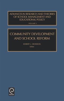 Community Development and School Reform - Crowson, Robert L (ed.)