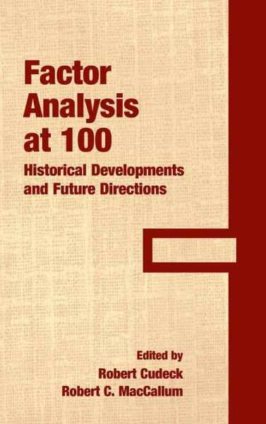 Factor Analysis at 100 Factor Analysis at 100