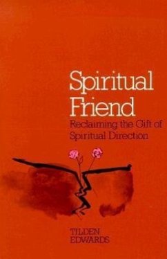 Spiritual Friend - Edwards, Tilden