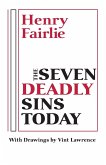 The Seven Deadly Sins Today