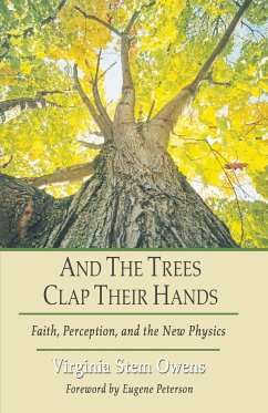 And the Trees Clap Their Hands - Owens, Virginia Stem