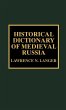 Historical Dictionary of Medieval Russia - Bild 1