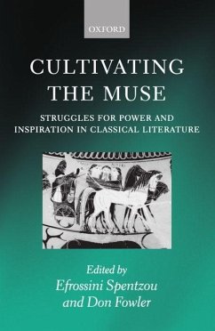 Cultivating the Muse - Spentzou, Efrossini / Fowler, Don (eds.)