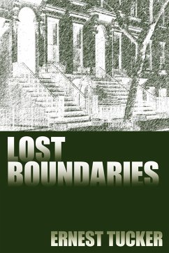 Lost Boundaries - Tucker, Ernest