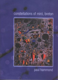 Constellations of Miro, Breton - Hammond, Paul