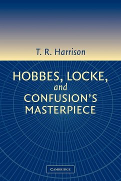 Hobbes, Locke, and Confusion's Masterpiece - Harrison, Ross