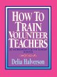 How to Train Volunteer Teachers - Bild 1