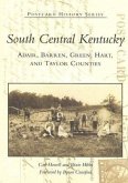 South Central Kentucky:: Adair, Barren, Green, Hart, and Taylor Counties