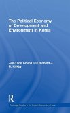 The Political Economy of Development and Environment in Korea