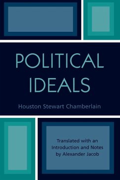 Political Ideals - Chamberlain, Houston Stewart