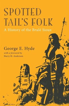 Spotted Tail's Folk Spotted Tail's Folk