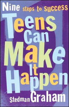 Teens Can Make It Happen - Graham, Stedman