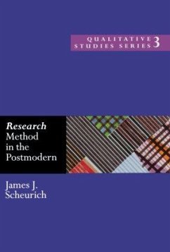Research Method in the Postmodern - Scheurich, James