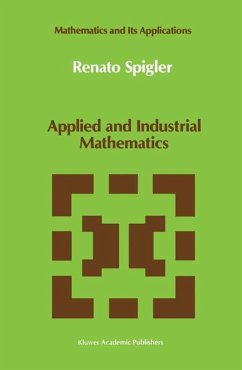 Applied and Industrial Mathematics - Spigler, Renato (ed.)