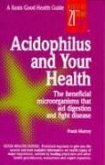 Acidophilus and Your Health