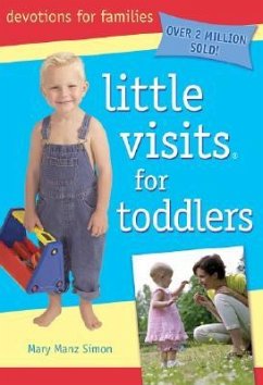 Little Visits for Toddlers - 3rd Edition - Simon, Mary Manz