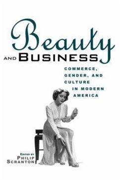 Beauty and Business - Scranton, Philip (ed.)