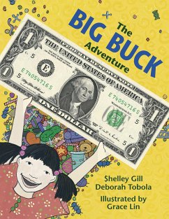 The Big Buck Adventure - Gill, Shelley; Tobola, Deborah