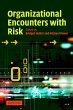 Organizational Encounters with Risk - Bild 1