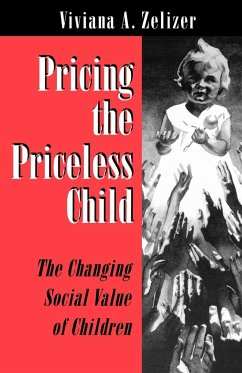 Pricing the Priceless Child - Zelizer, Viviana A.