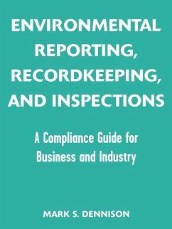 Environmental Reporting, Recordkeeping, and Inspections - Dennison, Mark S