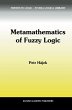Metamathematics of Fuzzy Logic - Bild 1