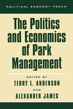 The Politics and Economics of Park Management