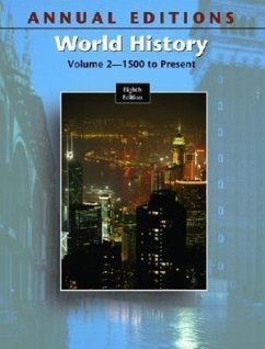 Annual Editions: World History, Volume 2, 8/E - Mitchell, Joseph R.; Mitchell, Helen Buss; Mitchell, Joseph