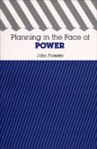 Planning in the Face of Power Planning in the Face of Power