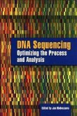DNA Sequencing: Optimizing the Process and Analysis