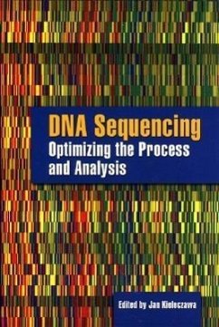 DNA Sequencing: Optimizing the Process and Analysis - Kieleczawa, Jan