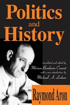 Politics and History - Christenson, Ron; Aron, Raymond