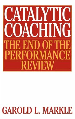 Catalytic Coaching - Markle, Garold