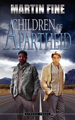 Children of Apartheid - Fine, Martin