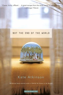 Not the End of the World - Atkinson, Kate