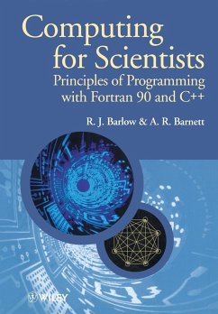 Computing for Scientists - Barlow, R. J.; Barnett, A. R.