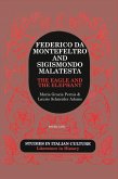 Federico da Montefeltro and Sigismondo Malatesta