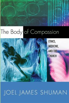 The Body of Compassion - Shuman, Joel